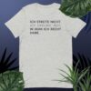 Essenzielles Unisex T-Shirt – Bella + Canvas 3001 | ICH STREITE NICHT