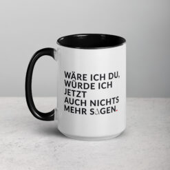 Tasse mit farbiger Innenseite | WÄRE ICH DU