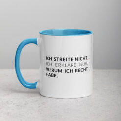 Tassen mit farbiger Innenseite | ICH STREITE NICHT
