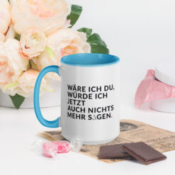 Tasse mit farbiger Innenseite | WÄRE ICH DU