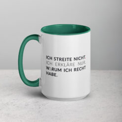 Tassen mit farbiger Innenseite | ICH STREITE NICHT