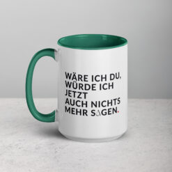 Tasse mit farbiger Innenseite | WÄRE ICH DU