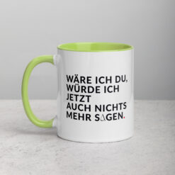 Tasse mit farbiger Innenseite | WÄRE ICH DU