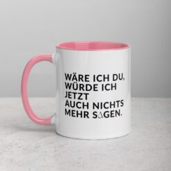 Tasse mit farbiger Innenseite | WÄRE ICH DU