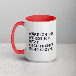 Tasse mit farbiger Innenseite | WÄRE ICH DU