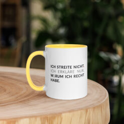 Tassen mit farbiger Innenseite | ICH STREITE NICHT