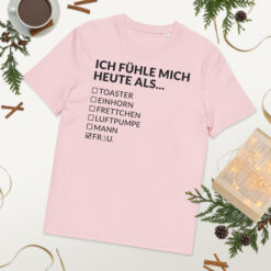 Unisex T-Shirt aus Bio-Baumwolle Creator 2.0 – Stanley/Stella STTU169 | ICH FÜHLE MICH HEUTE ALS FRAU