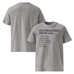 Unisex T-Shirt aus Bio-Baumwolle Creator 2.0 – Stanley/Stella STTU169 | ICH FÜHLE MICH HEUTE ALS MANN