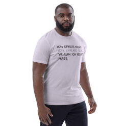 Unisex T-Shirt aus Bio-Baumwolle Creator 2.0 – Stanley/Stella STTU169 | ICH STREITE NICHT