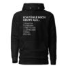 Unisex Premium-Hoodie – Cotton Heritage M2580 | ICH FÜHLE MICH HEUTE ALS MANN