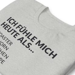 Essenzielles Unisex T-Shirt – Bella + Canvas 3001 | ICH FÜHLE MICH HEUTE ALS FRAU
