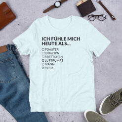 Essenzielles Unisex T-Shirt – Bella + Canvas 3001 | ICH FÜHLE MICH HEUTE ALS FRAU