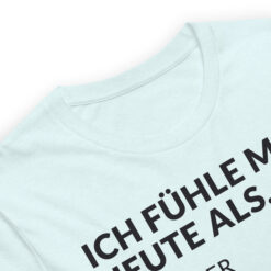 Essenzielles Unisex T-Shirt – Bella + Canvas 3001 | ICH FÜHLE MICH HEUTE ALS FRAU