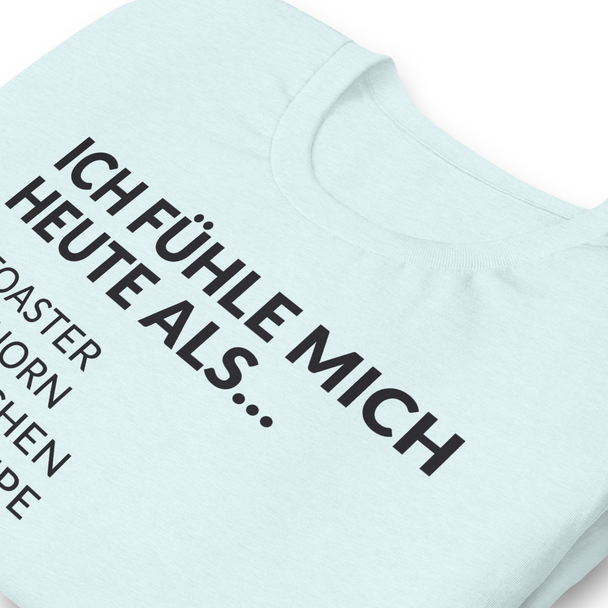 Essenzielles Unisex T-Shirt – Bella + Canvas 3001 | ICH FÜHLE MICH HEUTE ALS FRAU – Bild 27