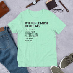 Essenzielles Unisex T-Shirt – Bella + Canvas 3001 | ICH FÜHLE MICH HEUTE ALS FRAU