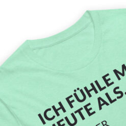 Essenzielles Unisex T-Shirt – Bella + Canvas 3001 | ICH FÜHLE MICH HEUTE ALS FRAU