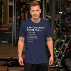 Essenzielles Unisex T-Shirt – Bella + Canvas 3001 | ICH FÜHLE MICH HEUTE ALS MANN