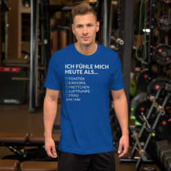 Essenzielles Unisex T-Shirt – Bella + Canvas 3001 | ICH FÜHLE MICH HEUTE ALS MANN