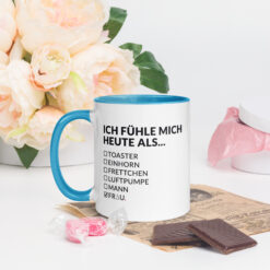 Bunte Tasse mit farbiger Innenseite | ICH FÜHLE MICH HEUTE ALS FRAU