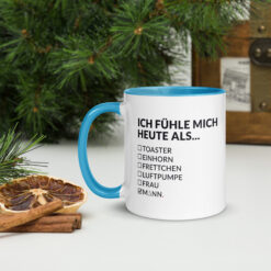 Keramiktasse mit farbiger Innenseite | ICH FÜHLE MICH HEUTE ALS MANN