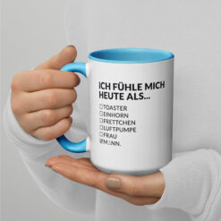 Keramiktasse mit farbiger Innenseite | ICH FÜHLE MICH HEUTE ALS MANN