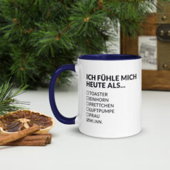 Keramiktasse mit farbiger Innenseite | ICH FÜHLE MICH HEUTE ALS MANN