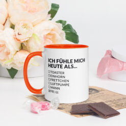 Bunte Tasse mit farbiger Innenseite | ICH FÜHLE MICH HEUTE ALS FRAU