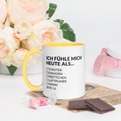 Bunte Tasse mit farbiger Innenseite | ICH FÜHLE MICH HEUTE ALS FRAU