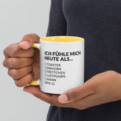 Bunte Tasse mit farbiger Innenseite | ICH FÜHLE MICH HEUTE ALS FRAU
