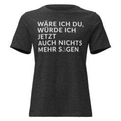 Lockeres Damen-T-Shirt – Bella + Canvas 6400 | WÄRE ICH DU