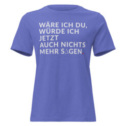 Lockeres Damen-T-Shirt – Bella + Canvas 6400 | WÄRE ICH DU