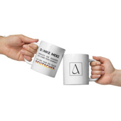 Weiße, glänzende Tasse | DANKE MERZ