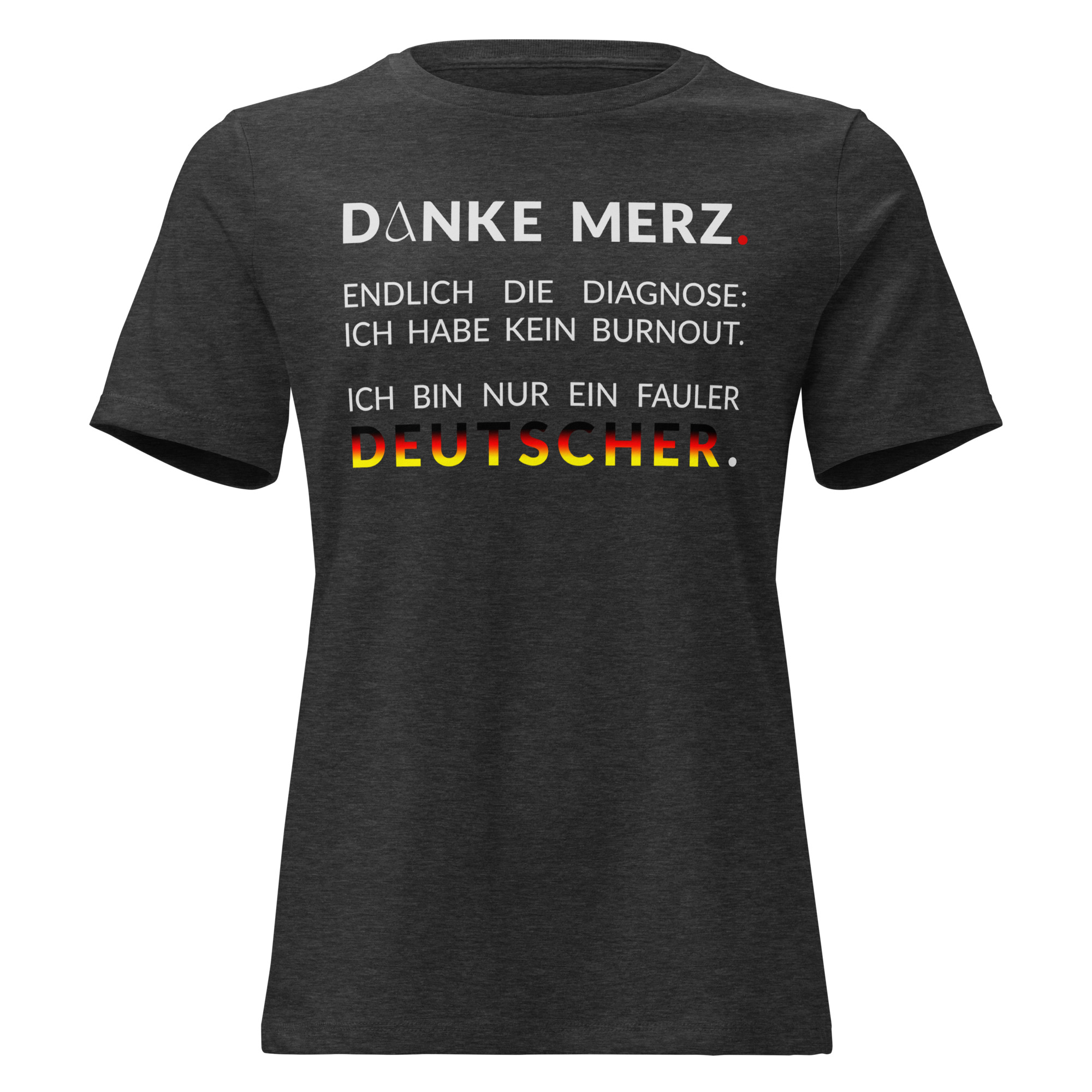 Lockeres Damen-T-Shirt – Bella + Canvas 6400 | DANKE MERZ